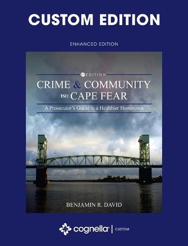 Crime and Community in the Cape Fear