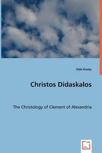 Cover image for Christos Didaskalos