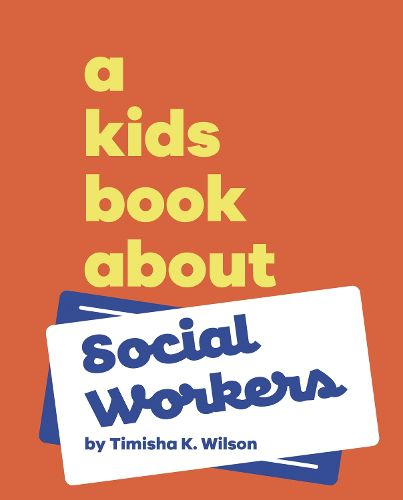 A Kids Book About Social Workers