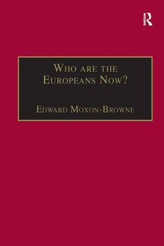 Cover image for Who are the Europeans Now?