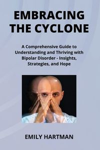 Cover image for Embracing the Cyclone