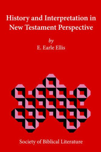 Cover image for History and Interpretation in New Testament Perspective