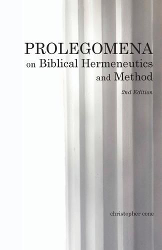 Cover image for Prolegomena on Biblical Hermeneutics and Method