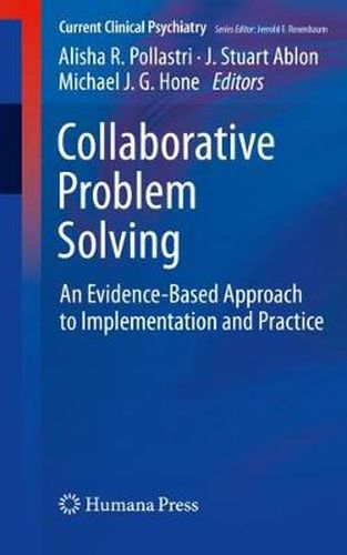 Cover image for Collaborative Problem Solving: An Evidence-Based Approach to Implementation and Practice