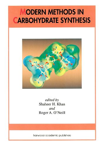 Cover image for Modern Methods in Carbohydrate Synthesis