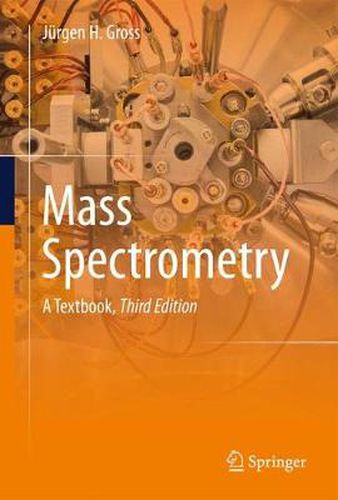 Cover image for Mass Spectrometry: A Textbook