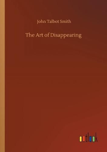 The Art of Disappearing