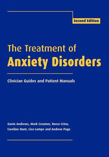 Cover image for The Treatment of Anxiety Disorders: Clinician Guides and Patient Manuals