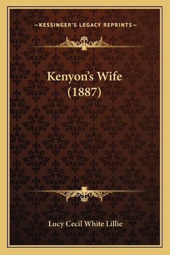 Kenyon's Wife (1887)