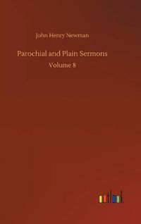 Cover image for Parochial and Plain Sermons