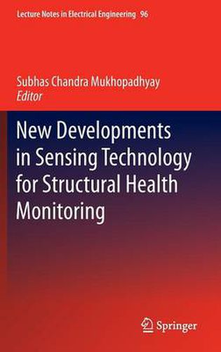 Cover image for New Developments in Sensing Technology for Structural Health Monitoring