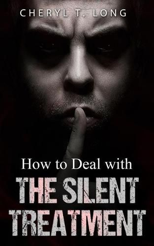 Cover image for How To Deal With The Silent Treatment