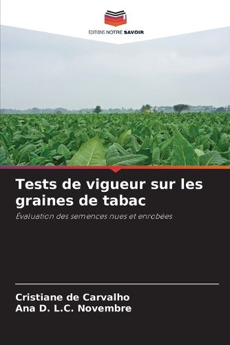 Cover image for Tests de vigueur sur les graines de tabac