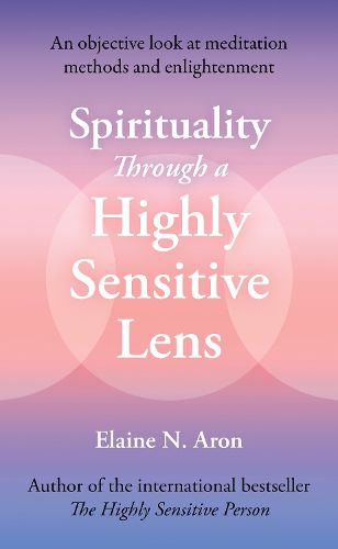 Cover image for Spirituality Through a Highly Sensitive Lens