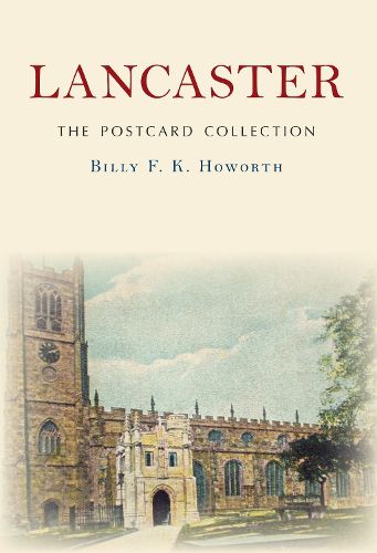 Cover image for Lancaster The Postcard Collection
