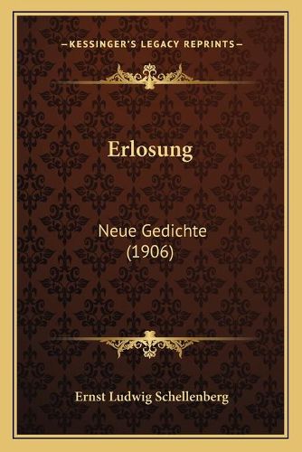 Erlosung: Neue Gedichte (1906)