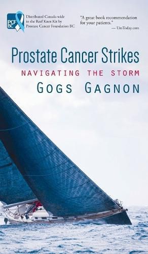 Cover image for Prostate Cancer Strikes: Navigating the Storm