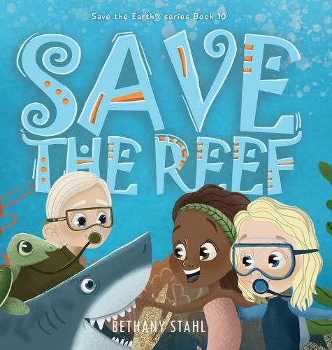 Cover image for Save the Reef