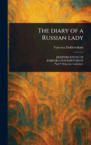 Cover image for The Diary of a Russian Lady