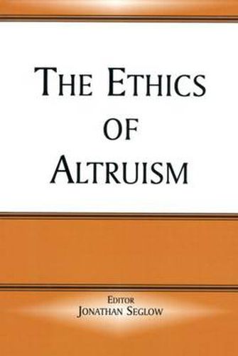 Cover image for The Ethics of Altruism