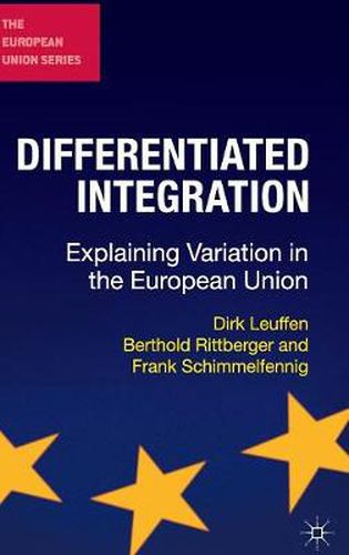 Cover image for Differentiated Integration: Explaining Variation in the European Union