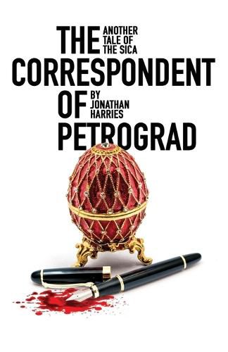 Cover image for The Correspondent of Petrograd: another tale of the sica