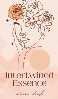 Cover image for Intertwined Essence