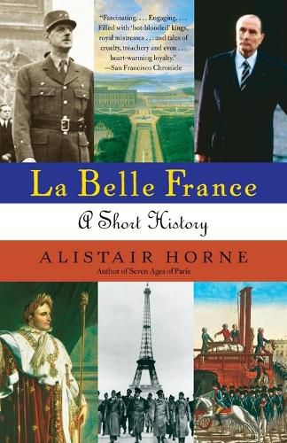 Cover image for La Belle France: A Short History