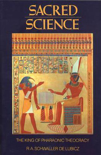 Sacred Science: King of Pharonic Theocracy