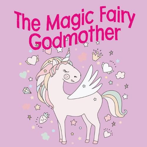 Cover image for The Magic Fairy Godmother