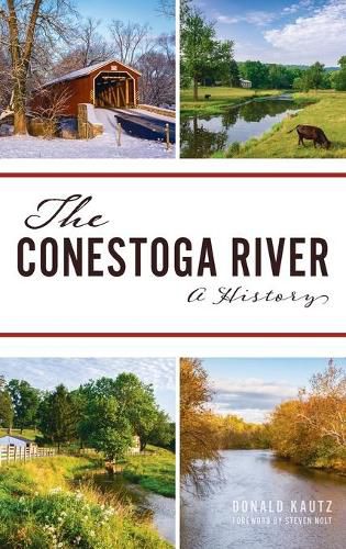 Cover image for Conestoga River: A History