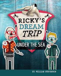 Cover image for Ricky's Dream Trip Under the Sea