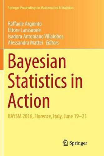 Cover image for Bayesian Statistics in Action: BAYSM 2016, Florence, Italy, June 19-21