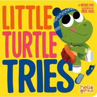 Cover image for Little Turtle Tries