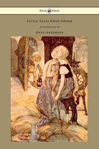 Cover image for Little Tales From Grimm - Illustrated by Anne Anderson