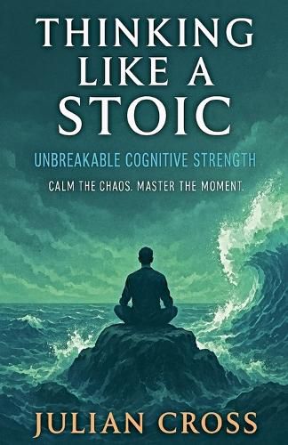 Cover image for Thinking Like a Stoic