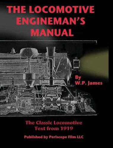 Cover image for The Locomotive Engineman's Manual