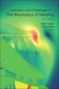 Cover image for Concepts And Challenges In The Biophysics Of Hearing (With Cd-rom) - Proceedings Of The 10th International Workshop On The Mechanics Of Hearing