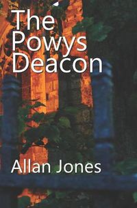 Cover image for The Powys Deacon