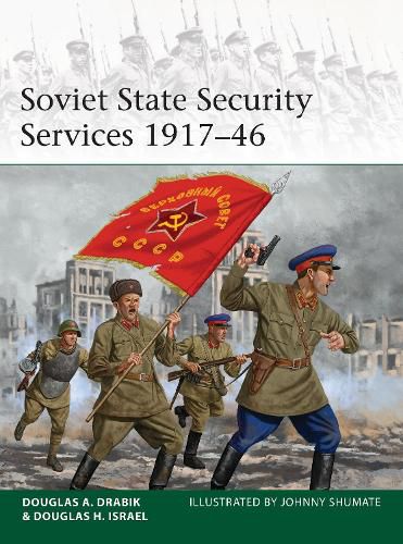 Cover image for Soviet State Security Services 1917-46