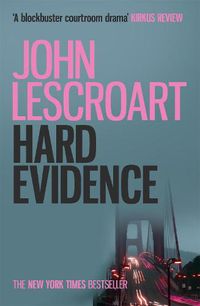 Cover image for Hard Evidence (Dismas Hardy series, book 3): A gripping murder mystery