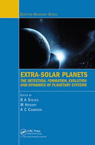 Cover image for Extra-Solar Planets: The Detection, Formation, Evolution and Dynamics of Planetary Systems