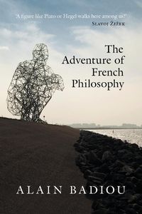 Cover image for The Adventure of French Philosophy