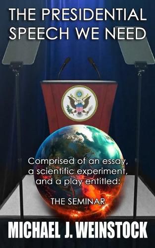 Cover image for The Presidential Speech We Need
