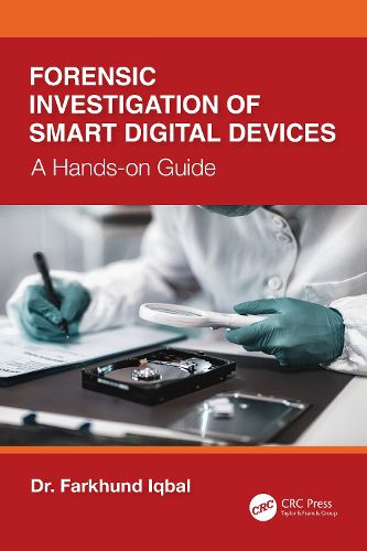 Cover image for Forensic Investigation of Smart Digital Devices