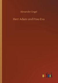 Cover image for Herr Adam und Frau Eva