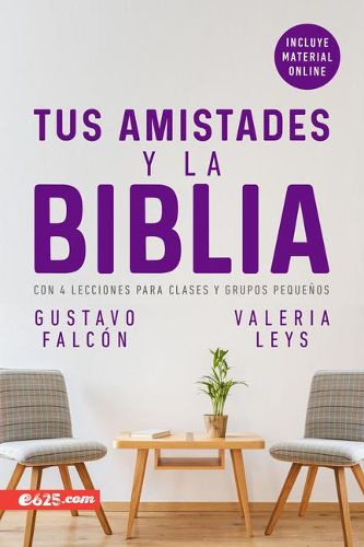 Cover image for Las Amistades Y La Biblia