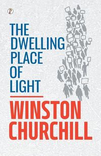 Cover image for The Dwelling Place of Light