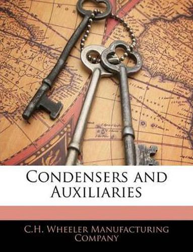 Cover image for Condensers and Auxiliaries