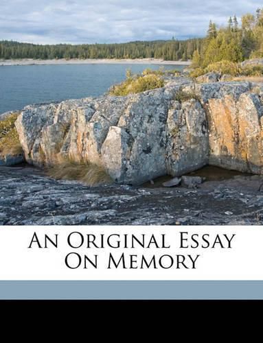 Cover image for An Original Essay on Memory